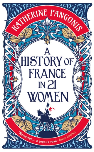 Cover image for 9781836430704 - A History of France in 21 Women