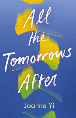 Cover image for 9781836431107 - All the Tomorrows After