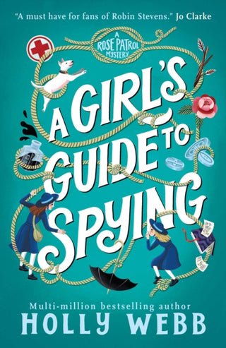 Cover image for 9781836431213 - A Girl's Guide to Spying