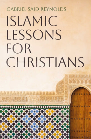 Cover image for 9781836431954 - Islamic Lessons for Christians