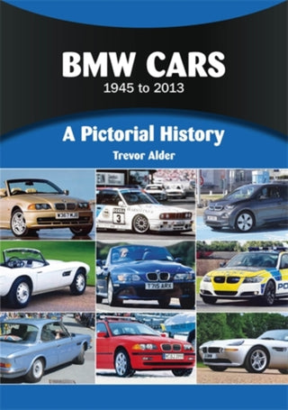 Cover image for 9781836440031 - BMW Cars 1945 to 2013