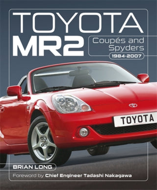 Cover image for 9781836440956 - Toyota Mr2 Coupes and Spyders