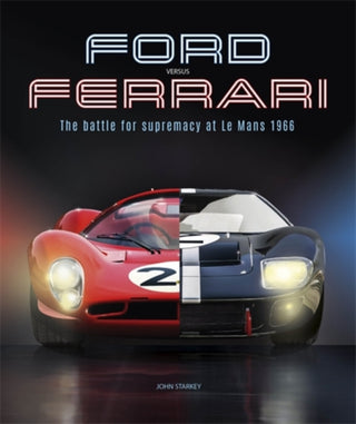 Cover image for 9781836441694 - Ford versus Ferrari