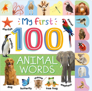 Cover image for 9781836504108 - My First 100 Animal Words