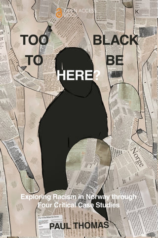 Cover image for 9781836621652 - Too Black to Be Here?