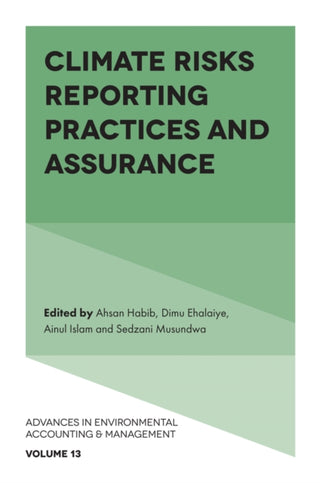 Cover image for 9781836621935 - Climate Risks Reporting Practices and Assurance