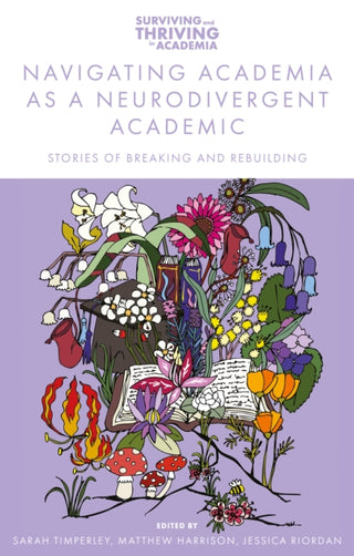 Cover image for 9781836625599 - Navigating Academia as a Neurodivergent Academic