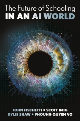 Cover image for 9781836629139 - The Future of Schooling in a GenAI World