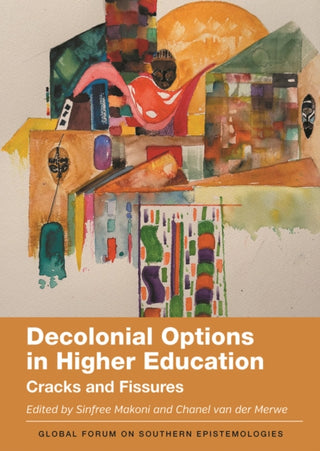 Cover image for 9781836680871 - Decolonial Options in Higher Education