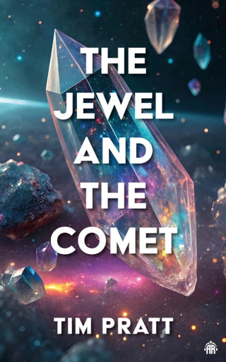 Cover image for 9781836730224 - The Jewel and the Comet