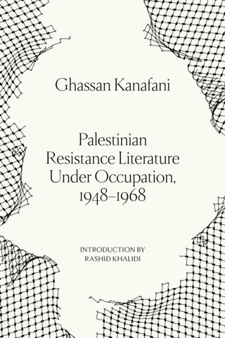 Cover image for 9781836744450 - Palestinian Resistance Literature Under Occupation, 1948-1968