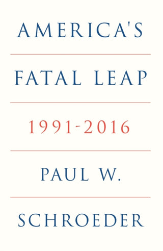 Cover image for 9781836745556 - America's Fatal Leap