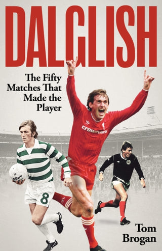 Cover image for 9781836801719 - Dalglish