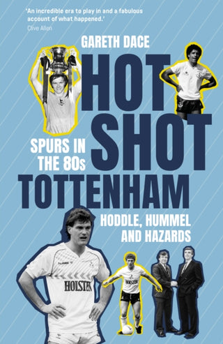Cover image for 9781836801900 - Hot Shot Tottenham