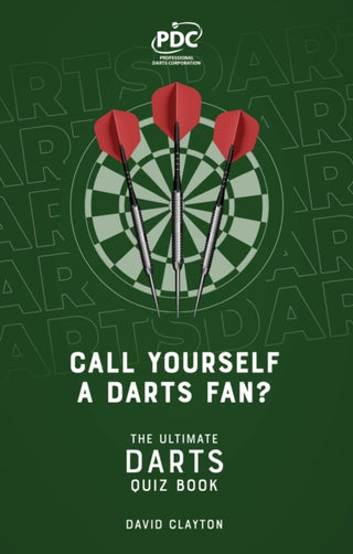 Cover image for 9781836802198 - Call Yourself a Darts Fan?