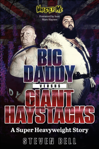 Cover image for 9781836802549 - Big Daddy versus Giant Haystacks