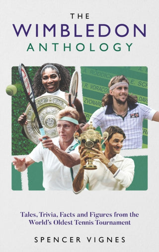 Cover image for 9781836802648 - The Wimbledon Anthology