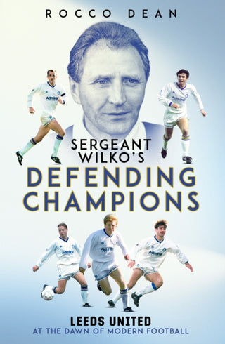 Cover image for 9781836802815 - Sgt Wilko's Defending Champions