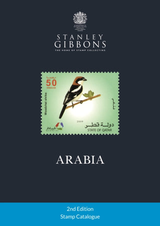 Cover image for 9781836884781 - Arabia Stamp Catalogue 2nd Edition