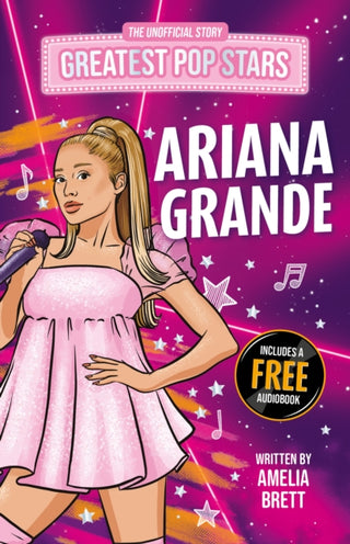 Cover image for 9781836891147 - Greatest Pop Stars: Ariana Grande