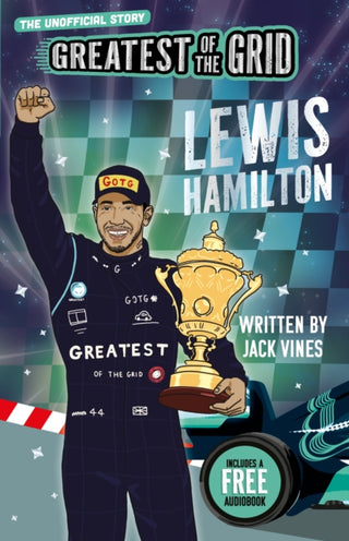 Cover image for 9781836891178 - Greatest of the Grid: Lewis Hamilton