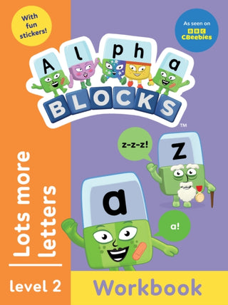 Cover image for 9781836891987 - Alphablocks Lots More Letters (Orange Level Workbook)