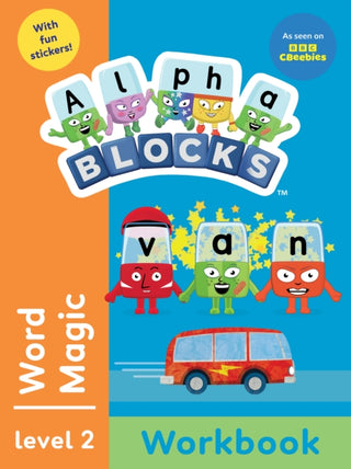 Cover image for 9781836891994 - Alphablocks Word Magic (Orange Level Workbook)