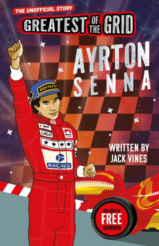 Cover image for 9781836892311 - Greatest of the Grid: Ayrton Senna