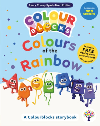 Cover image for 9781836892502 - Colours of the Rainbow: A Symbolised Storybook