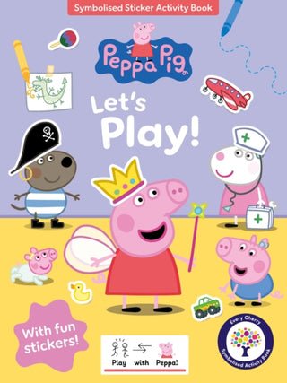 Cover image for 9781836893851 - Peppa Pig: Let's Play! (Symbolised Activity Book)