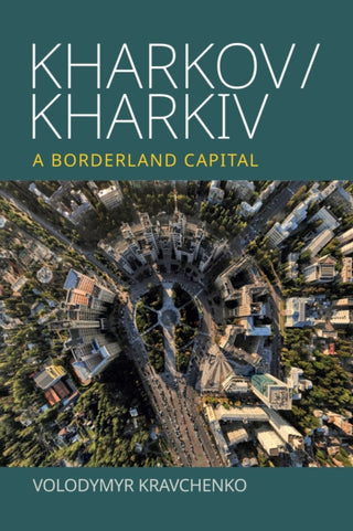 Cover image for 9781836953876 - Kharkov/Kharkiv