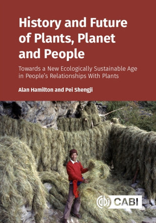 Cover image for 9781836993285 - History and Future of Plants, Planet and People