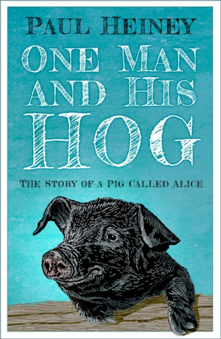 Cover image for 9781837050628 - One Man and His Hog