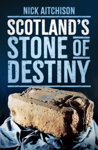 Cover image for 9781837050895 - Scotland's Stone of Destiny