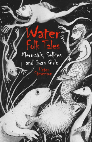 Cover image for 9781837051403 - Water Folk Tales
