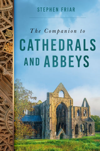 Cover image for 9781837051816 - The Companion to Cathedrals and Abbeys