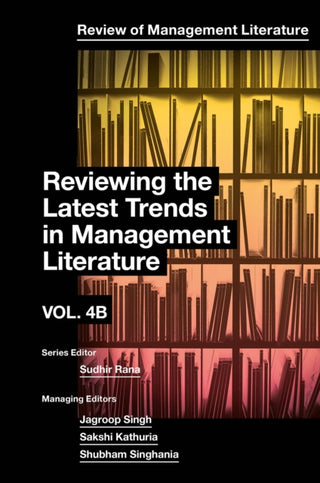 Cover image for 9781837087532 - Reviewing the Latest Trends in Management Literature