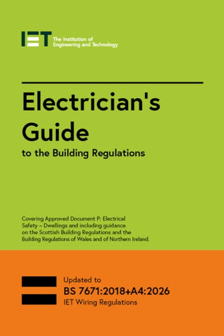 Cover image for 9781837240661 - Electrician's Guide to the Building Regulations