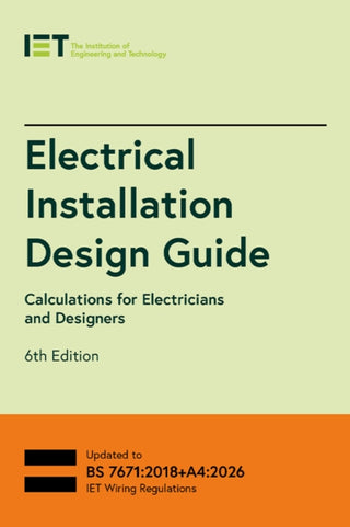 Cover image for 9781837240692 - Electrical Installation Design Guide