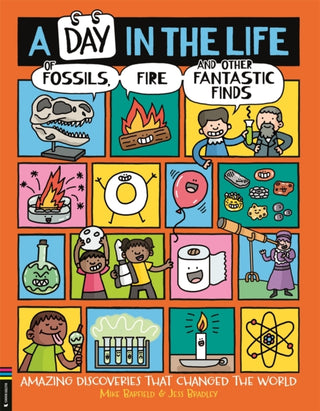 Cover image for 9781837250257 - A Day in the Life of Fossils, Fire and Other Fantastic Finds