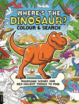 Cover image for 9781837250547 - Where’s the Dinosaur? Colour and Search