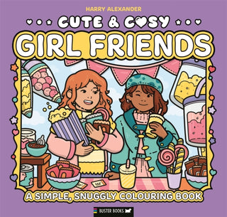 Cover image for 9781837251223 - Cute & Cosy: Girl Friends