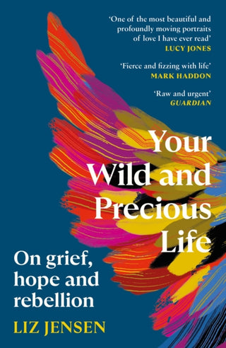 Cover image for 9781837260225 - Your Wild and Precious Life