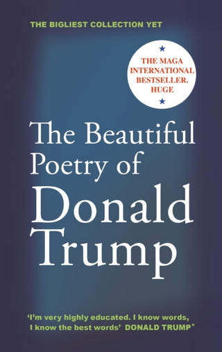 Cover image for 9781837262663 - The Beautiful Poetry of Donald Trump