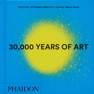 Cover image for 9781837291038 - 30,000 Years of Art