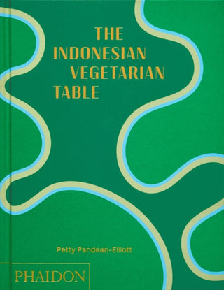 Cover image for 9781837291113 - The Indonesian Vegetarian Table