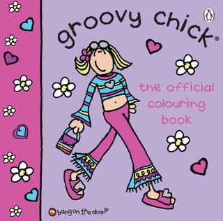Cover image for 9781837320462 - Groovy Chick: The Official Colouring Book