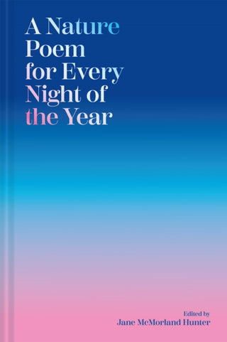 Cover image for 9781837330461 - A Nature Poem for Every Night of the Year
