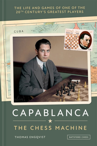 Cover image for 9781837330584 - Capablanca: The Chess Machine