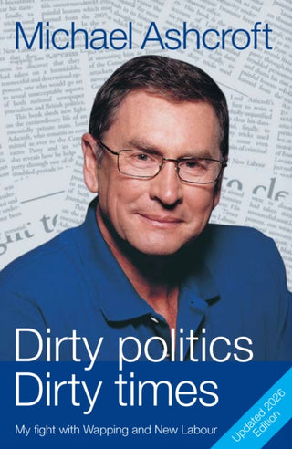 Cover image for 9781837360512 - Dirty Politics, Dirty Times